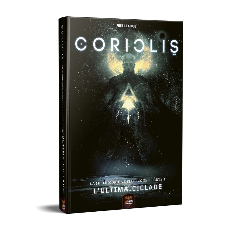 CORIOLIS: IL TERZO ORIZZONTE - L'ULTIMA CICLADE