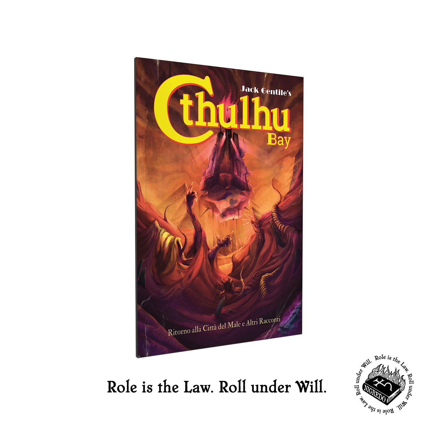CTHULHU BAY - RITORNO ALLA CITTA' DEL MALE E ALTRI RACCONTI