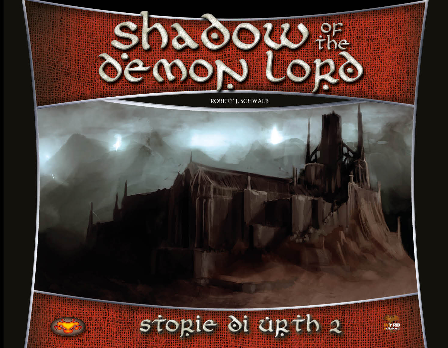 SHADOW OF THE DEMON LORD - STORIE DI URTH 2