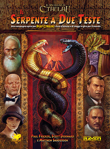 IL RICHIAMO DI CTHULHU - PULP CTHULHU: IL SERPENTE A DUE TESTE