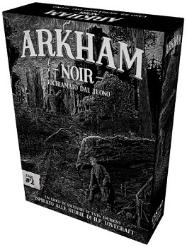 ARKHAM NOIR - CASO #2 - RICHIAMATO DAL TUONO