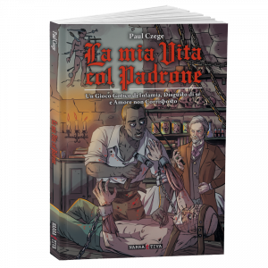 LA MIA VITA COL PADRONE