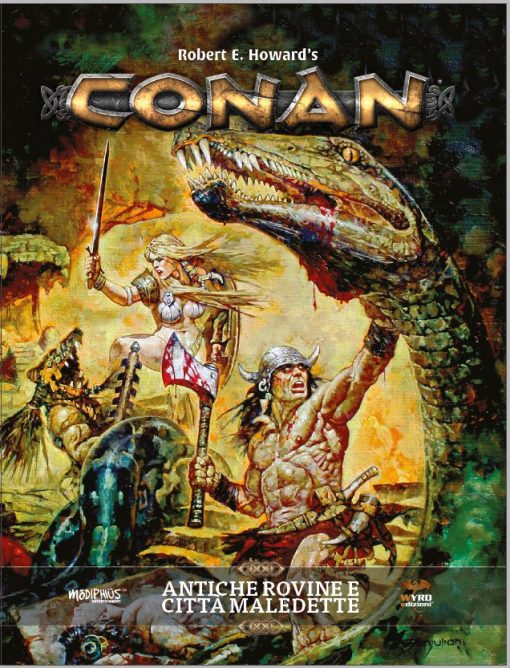 CONAN: IL GIOCO DI RUOLO - ANTICHE ROVINE E CITTA' MALEDETTE CONAN: IL GIOCO DI RUOLO - ANTICHE ROVINE E CITTA' MALEDETTE