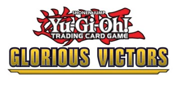 YU-GI-OH! - GLORIOUS VICTORS - BOX DA 24 BUSTE