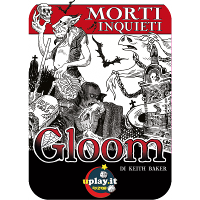 GLOOM: MORTI INQUIETI