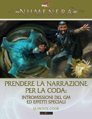 NUMENERA - GLIMMER 7: PRENDERE LA NARRAZIONE PER LA CODA