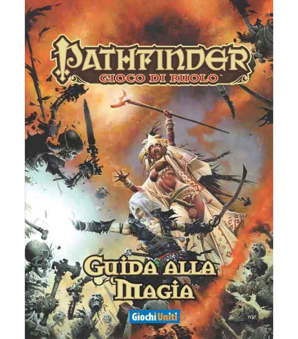 PATHFINDER - GUIDA ALLA MAGIA