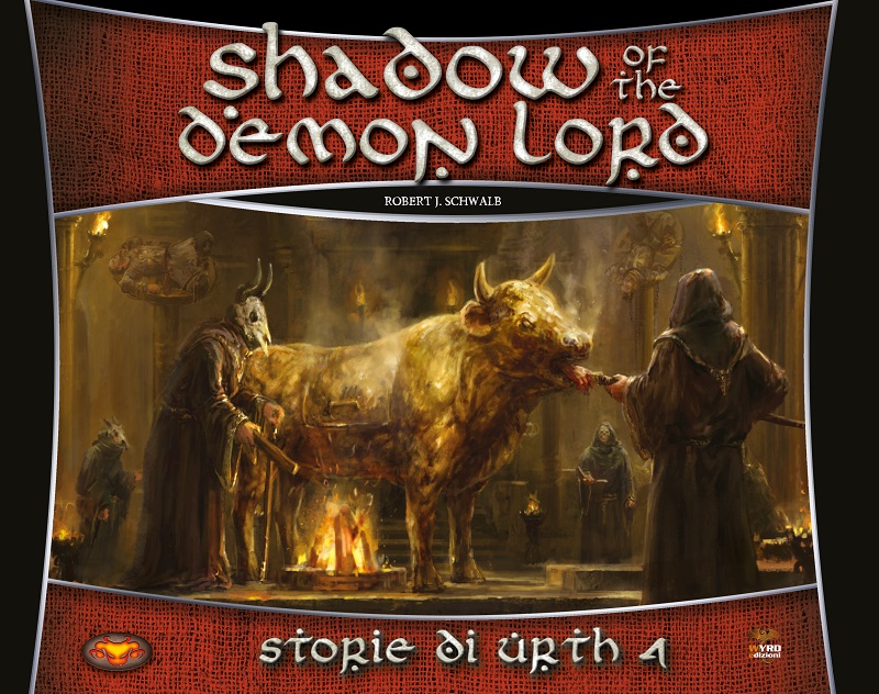 SHADOW OF THE DEMON LORD - STORIE DI URTH 4