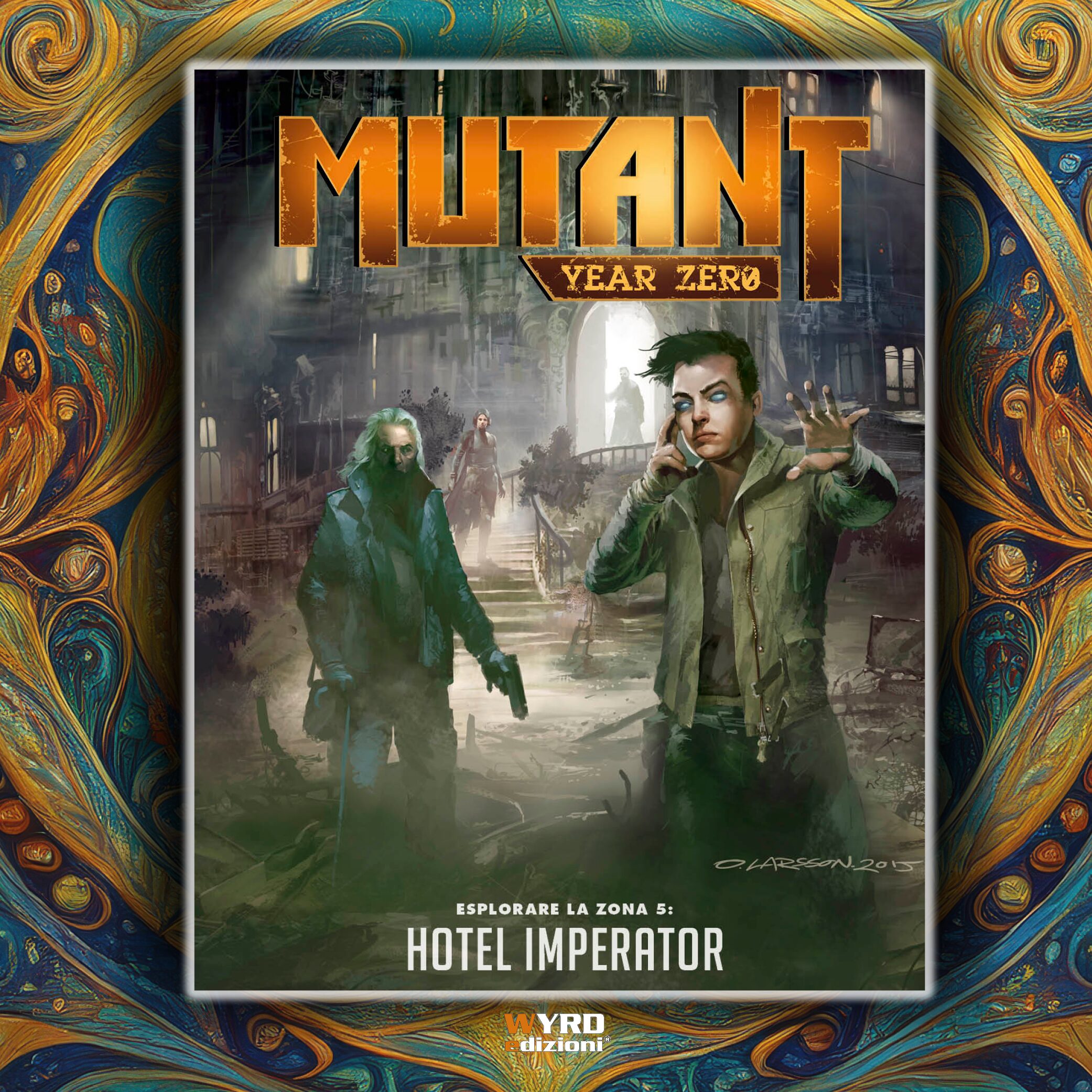 MUTANT YEAR ZERO - HOTEL IMPERATOR